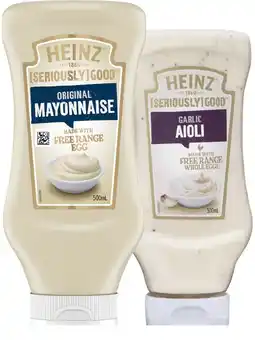 IGA Heinz Seriously Good Mayonnaise or Aioli Squeezy 500mL Selected Varieties offer
