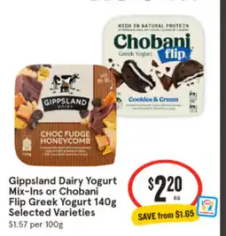 IGA Gippsland Dairy Yogurt Mix-Ins or Chobani Flip Greek Yogurt offer