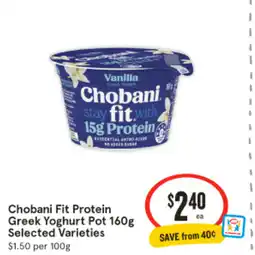 IGA Chobani fit protein greek yoghurt pot offer
