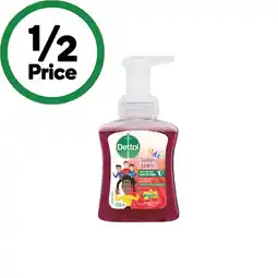 Woolworths Dettol Kids Foaming Handwash offer