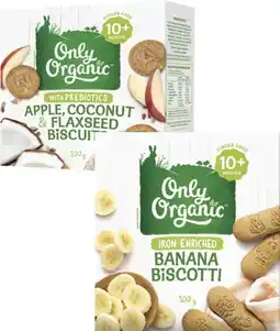 Coles Only Organic Banana Biscotti or Apple, Coconut & Flaxseed Biscuits 100g offer