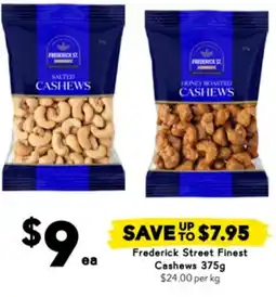 Drakes Frederick street finest cashews offer
