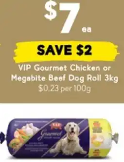 Drakes Vip gourmet chicken or megabite beef dog roll offer
