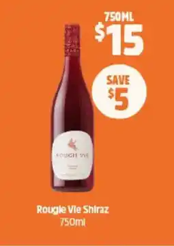 Rougle vie shiraz