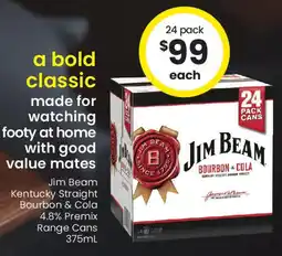 The Bottle O Jim beam kentucky straight bourbon & cola offer