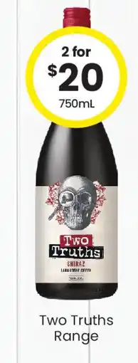 The Bottle O Two truths range offer