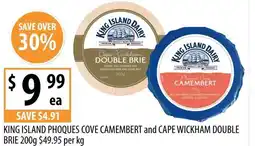 Supabarn King island phoques cove camembert and cape wickham double offer