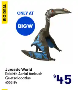 BIG W Jurassic world rebirth aerial ambush quetzalcoatlus offer