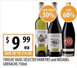 Supabarn Twelve signs selected varieties and rosabel grenache offer