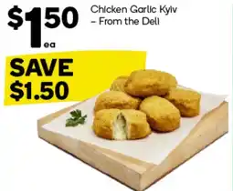 Woolworths Chicken Garlic Kyiv offer