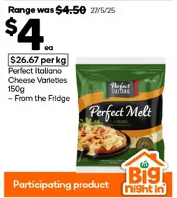 Woolworths Perfect italiano cheese varieties offer