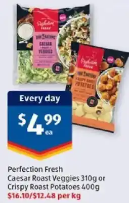 ALDI Perfection Fresh Caesar Roast Veggies or Crispy Roast Potatoes offer