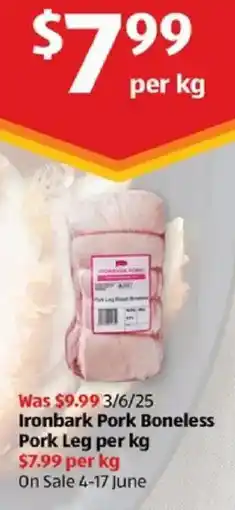 ALDI Ironbark Pork Boneless Pork Leg offer