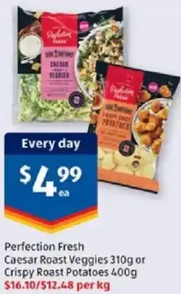 ALDI Perfection Fresh Caesar Roast Veggies or Crispy Roast Potatoes offer