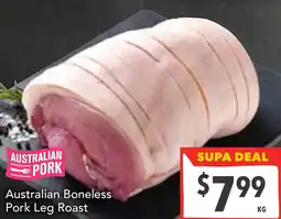 Supa Valu Australian Boneless Pork Leg Roast offer