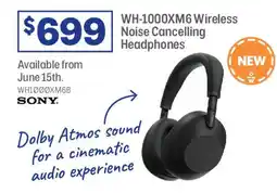 Officeworks SONY WH-1000XM6 Wireless Noise Cancelling Headphones offer