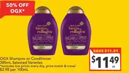 Supa Valu OGX Shampoo or Conditioner offer