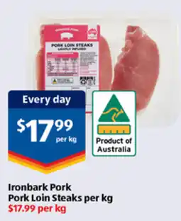 ALDI Ironbark Pork Pork Loin Steaks offer
