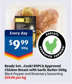 ALDI Ready Set...Cook! RSPCA Approved Chicken Breast with Garlic Butter offer