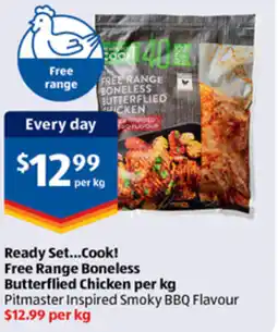 ALDI Ready Set...Cook! Free Range Boneless Butterflied Chicken per kg offer