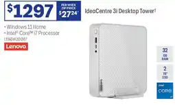 Officeworks Lenovo IdeaCentre 3i Desktop Tower* offer