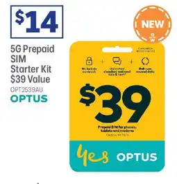 Officeworks OPTUS 5G Prepaid SIM Starter Kit $39 Value offer