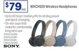 Officeworks SONY. WHCH520 Wireless Headphones offer