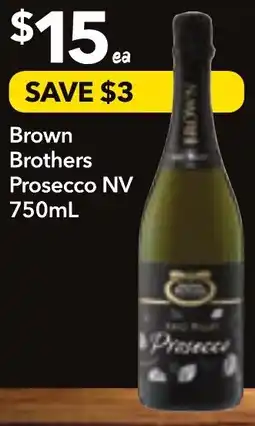 Supa Valu Brown Brothers Prosecco NV offer
