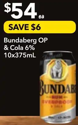 Supa Valu Bundaberg OP & Cola offer