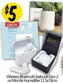 Not Quite Right Wireless Bluetooth Earbuds Gen-2 or Mini Air Humidifier offer