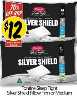 Not Quite Right Tontine Sleep Tight Silver Shield Pillow offer