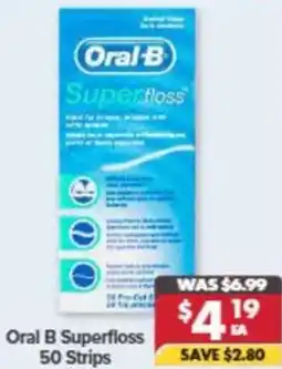 Pharmacy4Less Oral B Superfloss offer