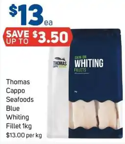 Foodland Thomas Cappo Seafoods Blue Whiting Fillet offer