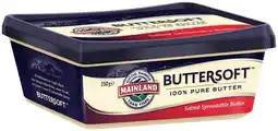 IGA Mainland Buttersoft Salted Spreadable Butter 250g offer