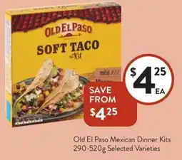 Foodworks Old El Paso Mexican Dinner Kits Selected Varieties offer