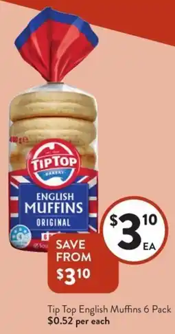Foodworks Tip Top English Muffins 6 Pack offer