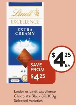 Foodworks Lindor or Lindt Excellence Chocolate Block Selected Varieties offer