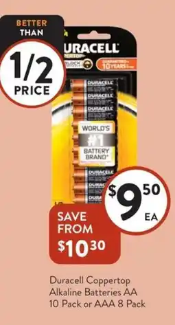 Foodworks Duracell coppertop alkaline batteries aa 10 pack or aaa 8 pack offer