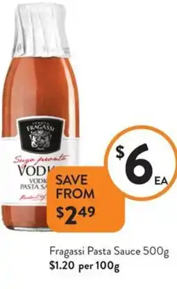 Foodworks Fragassi Pasta Sauce offer