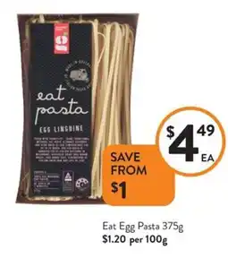 Foodworks Eat Egg Pasta offer