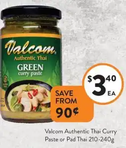 Foodworks Valcom Authentic Thai Curry Paste or Pad Thai offer