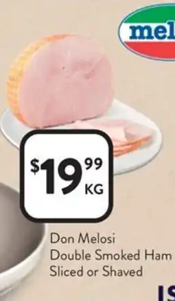 Foodworks Don Melosi Sliced or Shaved offer
