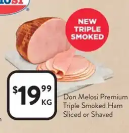 Foodworks Don Melosi Premium Triple Smoked Ham Sliced or Shaved offer