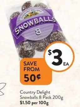Foodworks Country Delight Snowballs 8 Pack offer