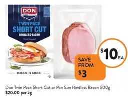 Foodworks Don Twin Pack Short Cut or Pan Size Rindless Bacon offer