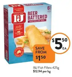 Foodworks I&J Fish Fillets offer