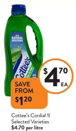Foodworks Cottee's Cordial Selected Varieties offer