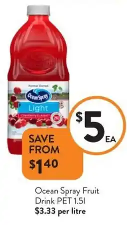 Foodworks Ocean Spray Fruit Drink PET offer