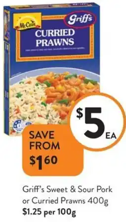Foodworks McCain Griff's Sweet & Sour Pork or Curried Prawns offer