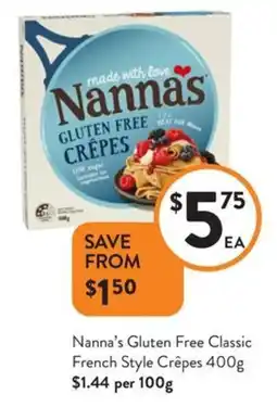 Foodworks Nanna's Gluten Free Classic French Style Crêpes offer